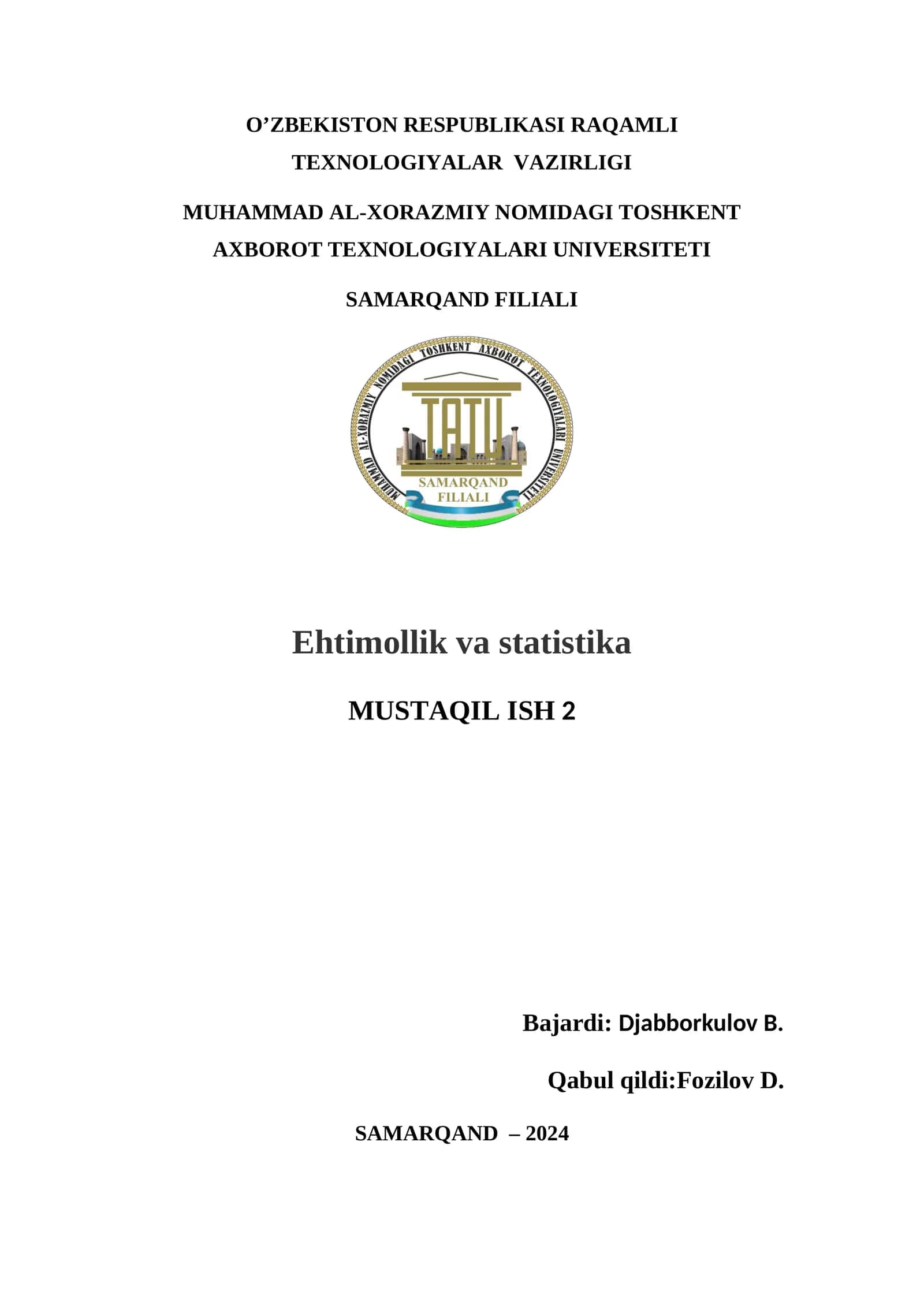 Ehtimollik va statistika MUSTAQIL ISH 2