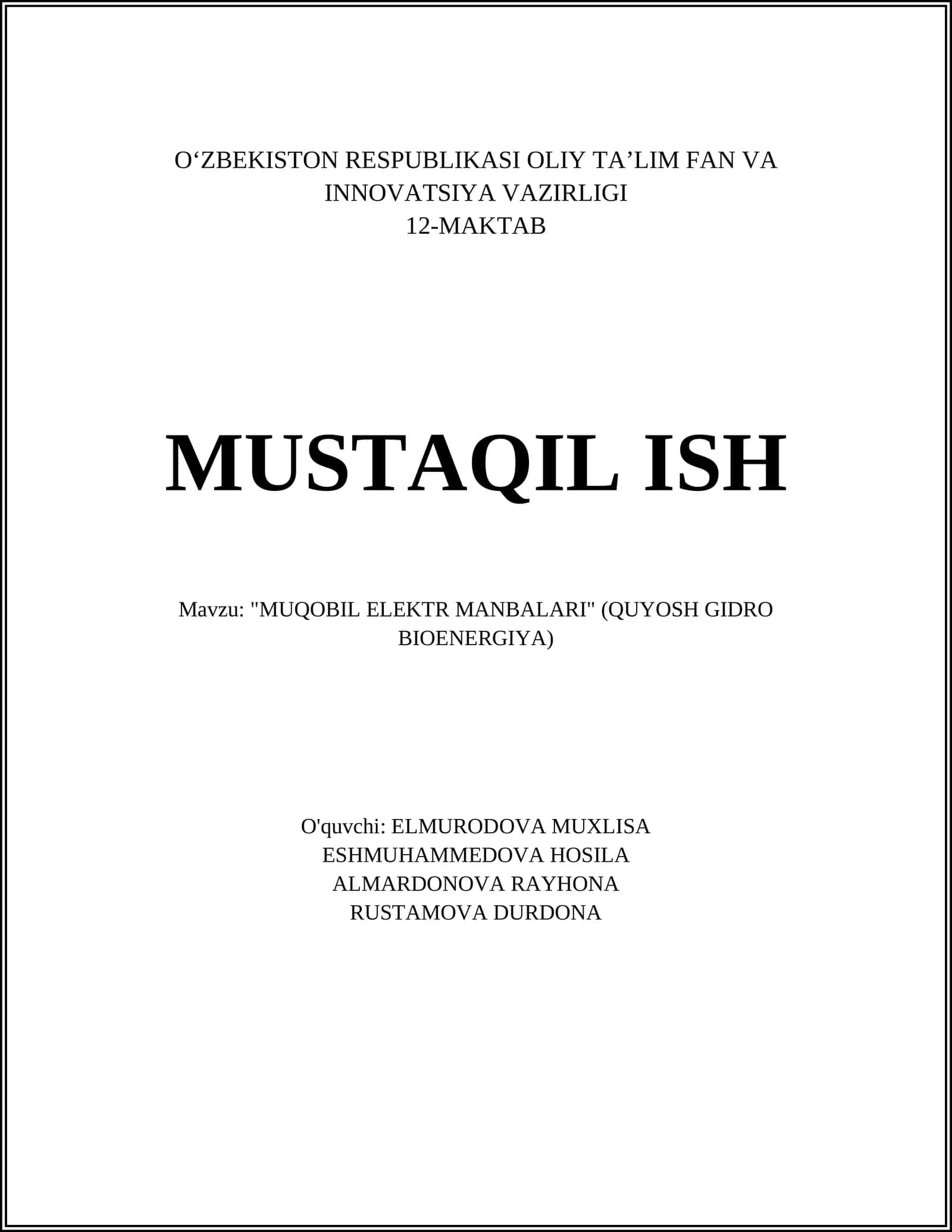 MUQOBIL ELEKTR MANBALARI (QUYOSH GIDRO BIOENERGIYA)