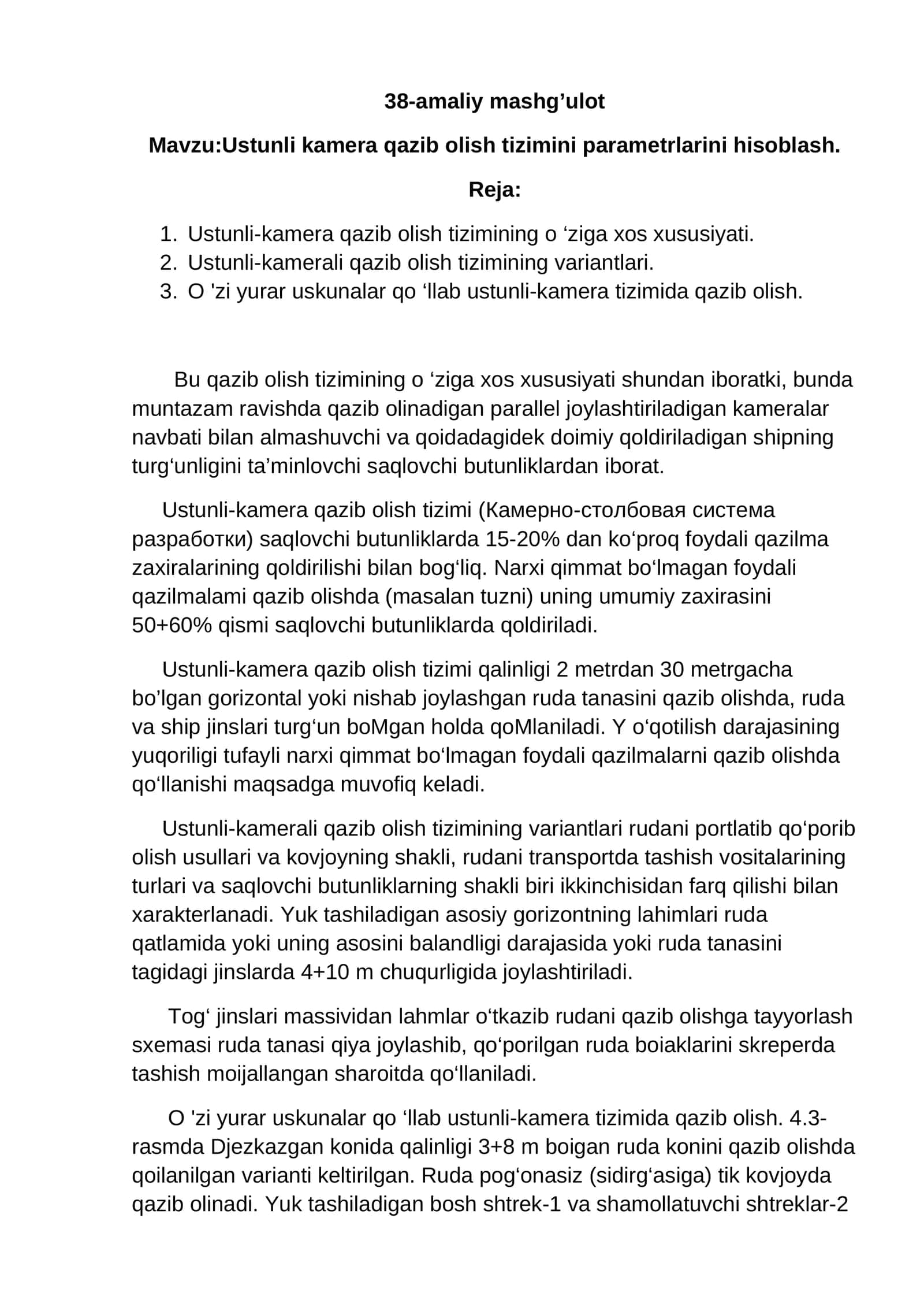 Ustunli kamera qazib olish tizimi