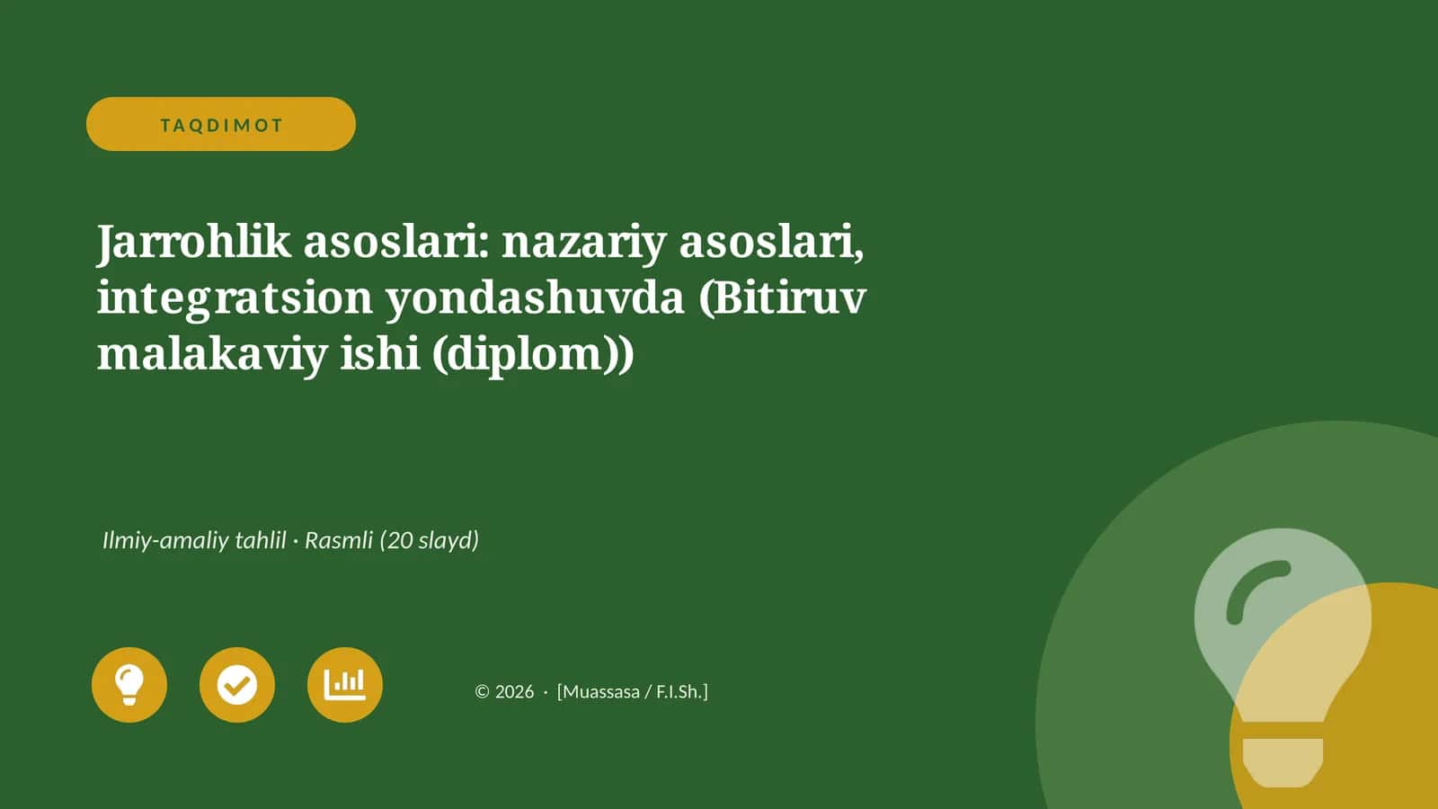Jarrohlik asoslari: nazariy asoslari, integratsion yondashuvda