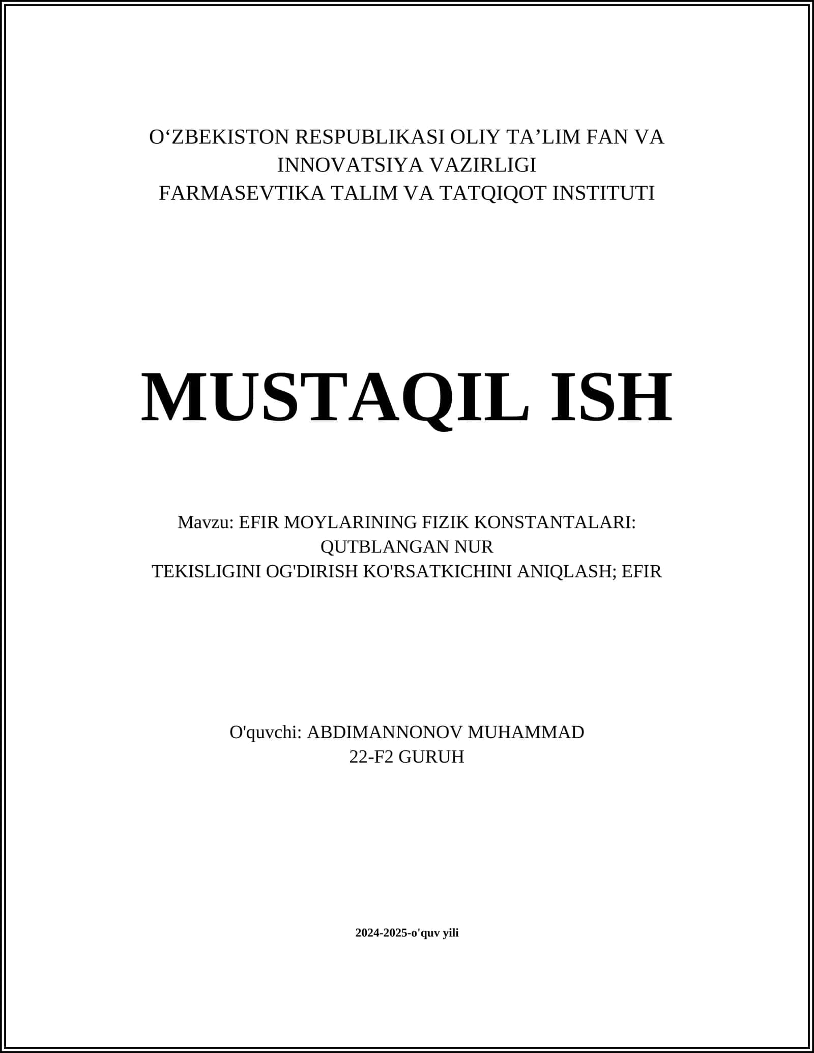 EFIR MOYLARINING FIZIK KONSTANTALARI: QUTBLANGAN NUR TEKISLIGINI OG'DIRISH KO'RSATKICHINI ANIQLASH