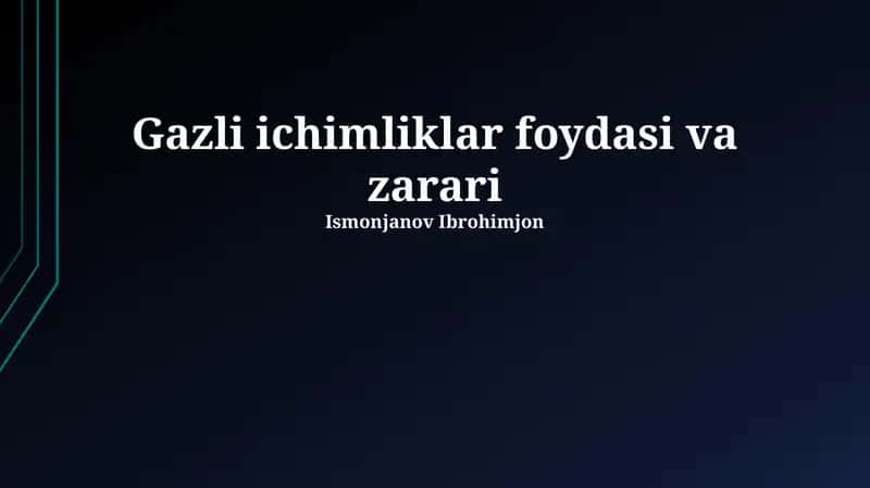 Gazli ichimliklar foydasi va zarari