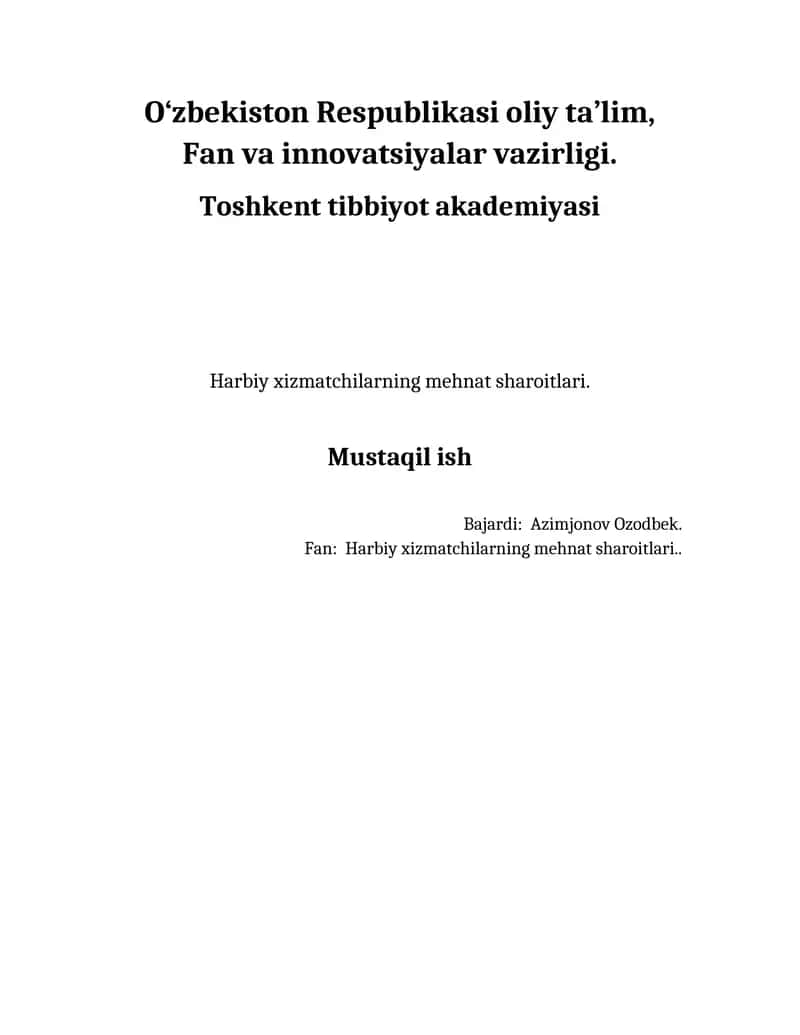 Harbiy xizmatchilarning mehnat sharoitlari