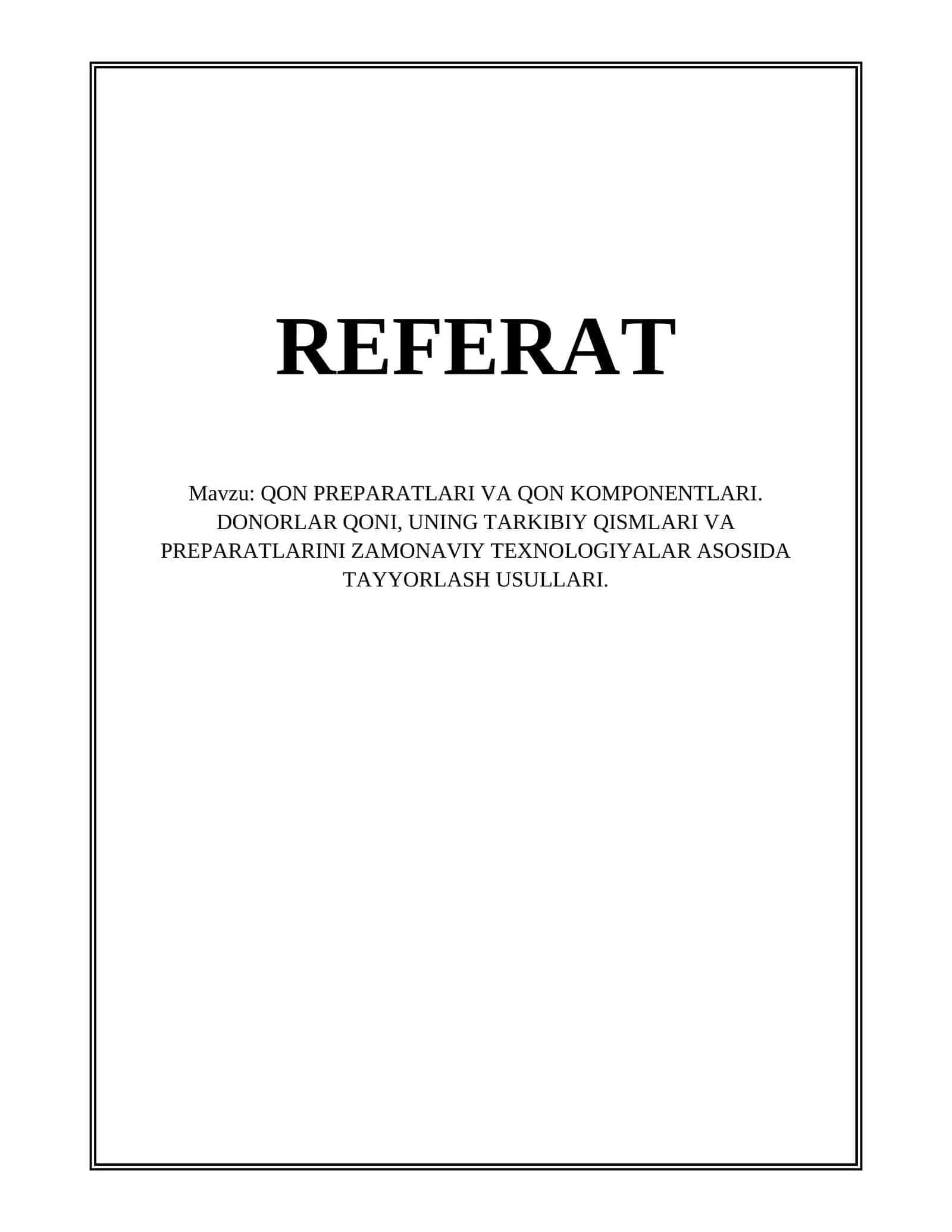 QON PREPARATLARI VA QON KOMPONENTLARI