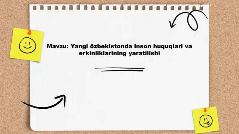 Yangi Oʻzbekistonda inson huquqlari va erkinliklarining yaratilishi