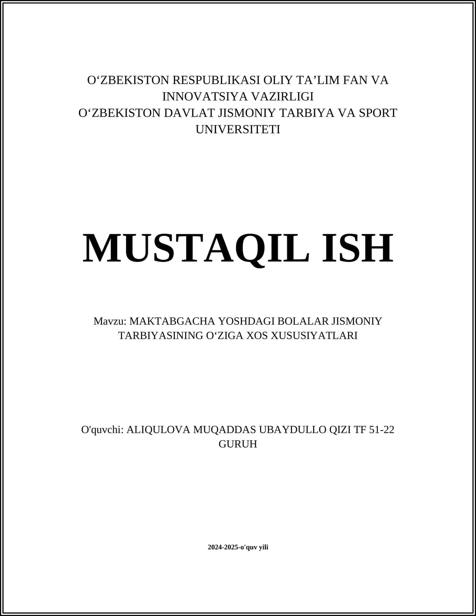MAKTABGACHA YOSHDAGI BOLALAR JISMONIY TARBIYASINING OʻZIGA XOS XUSUSIYATLARI