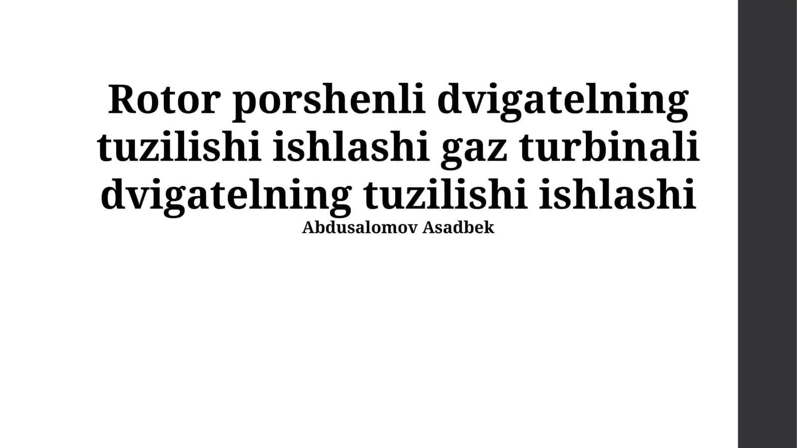 Rotor porshenli dvigatelning tuzilishi ishlashi gaz turbinali dvigatelning tuzilishi ishlashi