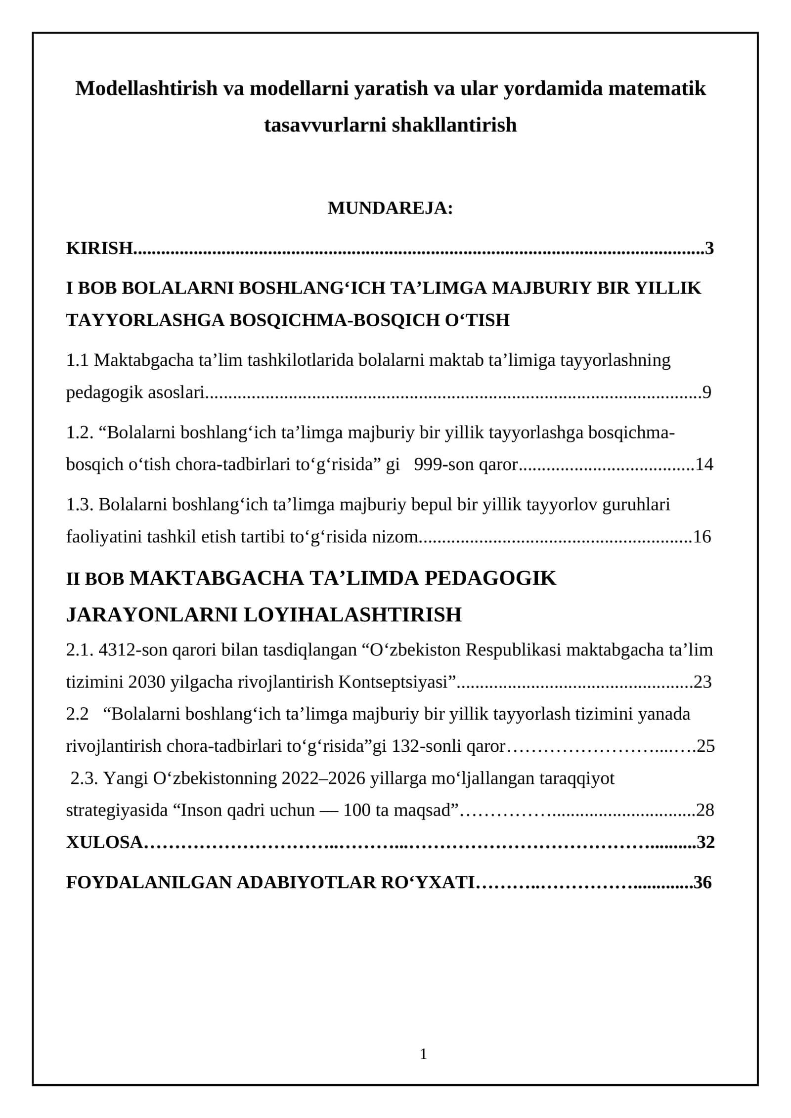 Modellashtirish va modellarni yaratish va ular yordamida matematik tasavvurlarni shakllantirish