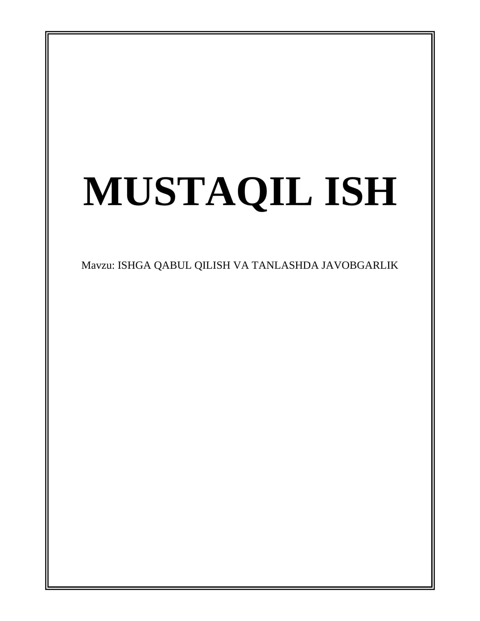 ISHGA QABUL QILISH VA TANLASHDA JAVOBGARLIK