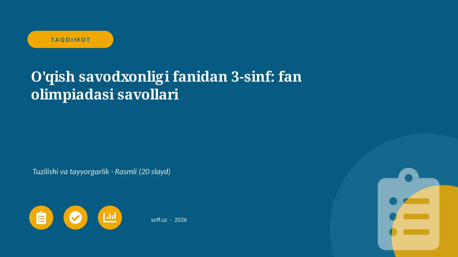O'qish savodxonligi fanidan 3-sinf: fan olimpiadasi savollari