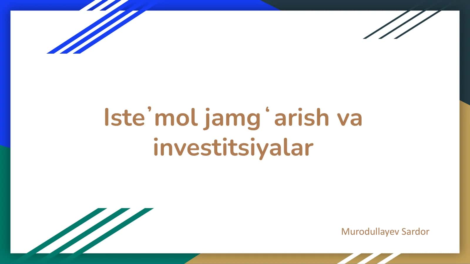 Iste’mol jamgʻarish va investitsiyalar