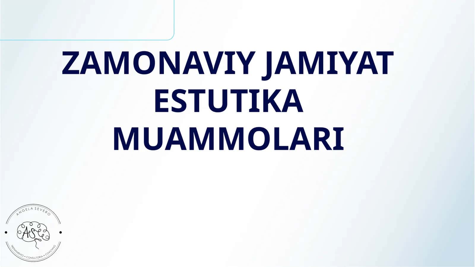 ZAMONAVIY JAMIYAT ESTUTIKA MUAMMOLARI