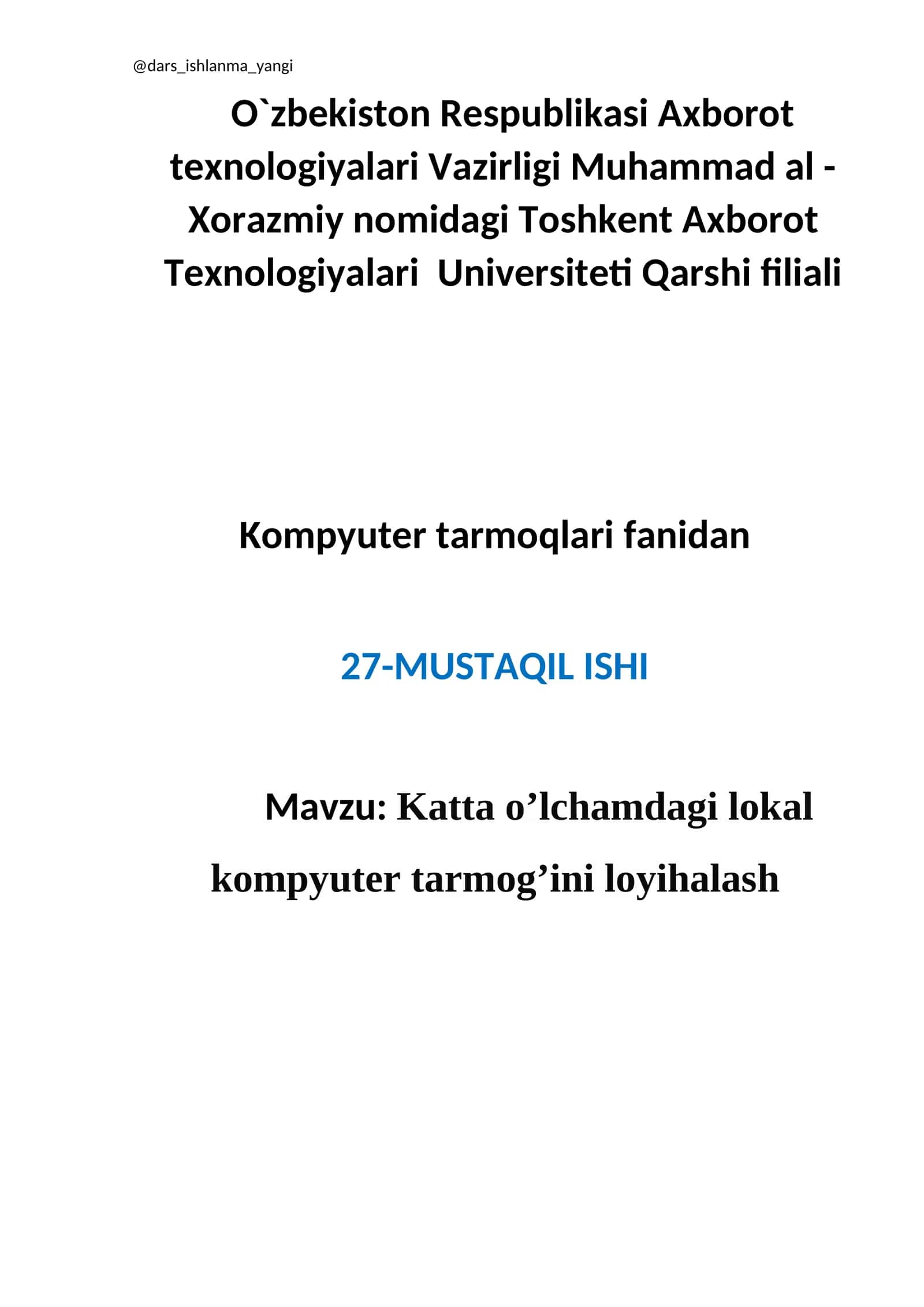Katta o’lchamdagi lokal kompyuter tarmog’ini loyihalash