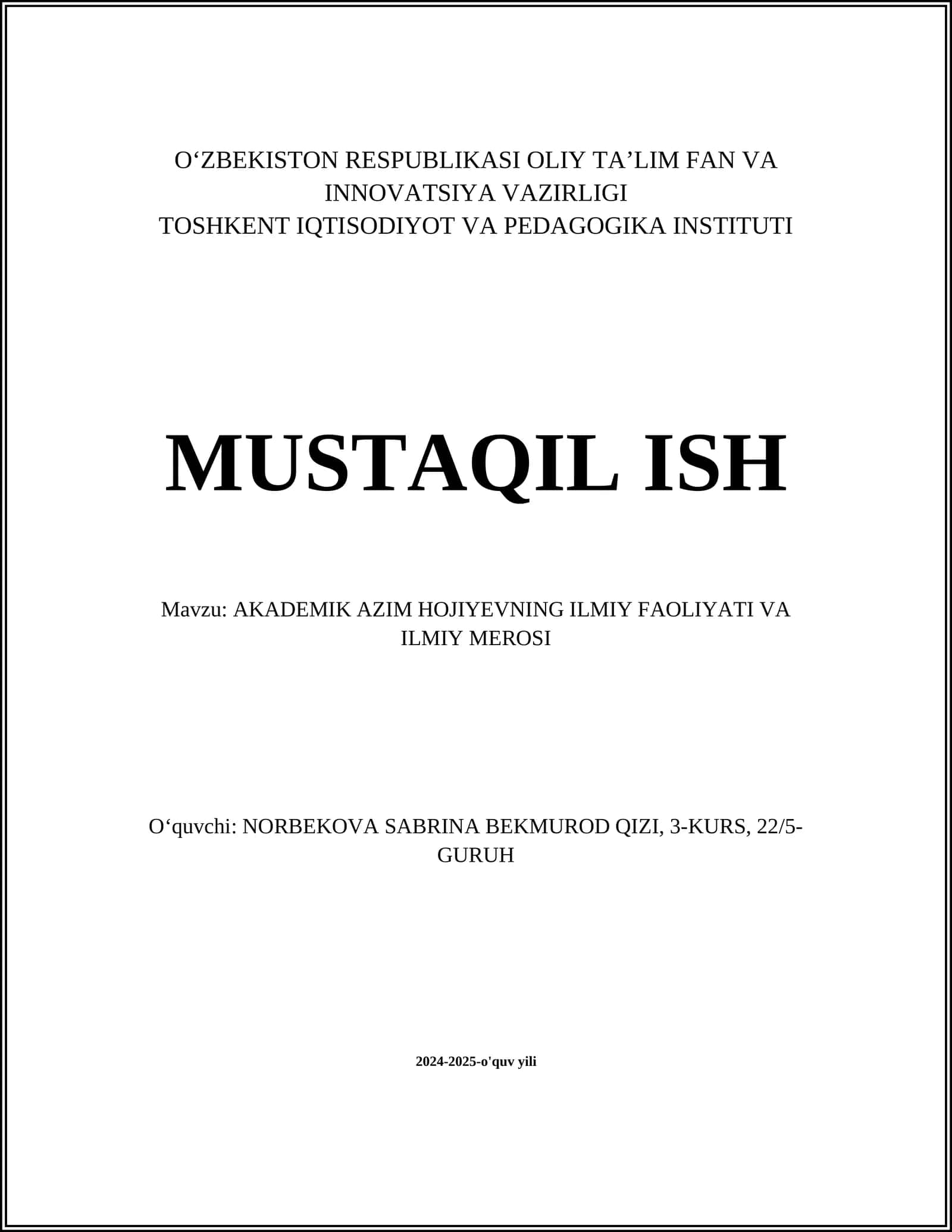 AKADEMIK AZIM HOJIYEVNING ILMIY FAOLIYATI VA ILMIY MEROSI
