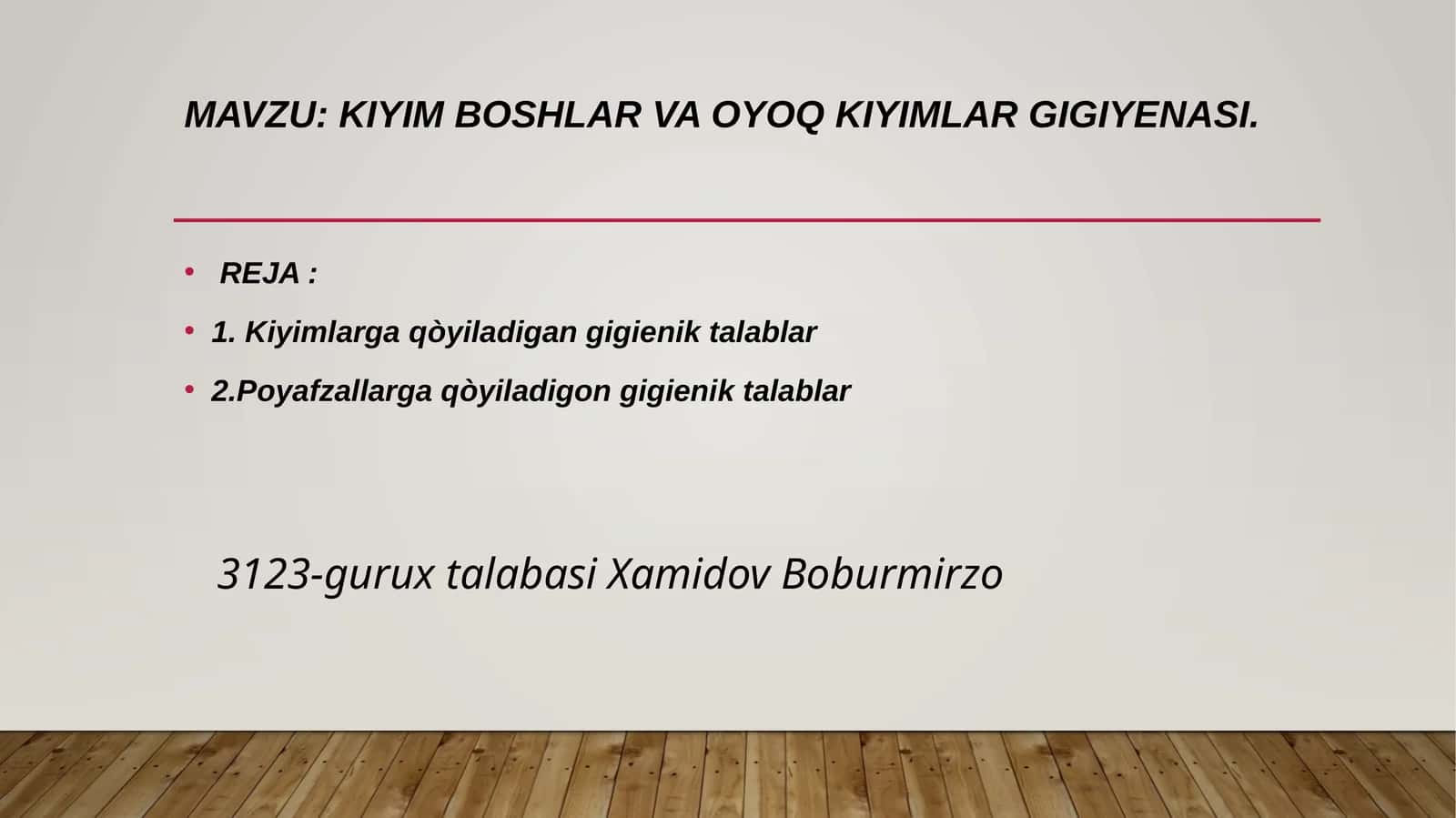 Kiyimboshlar va oyoq kiyimlarga gigiyenik talablar