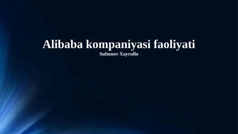 Alibaba kompaniyasi faoliyati