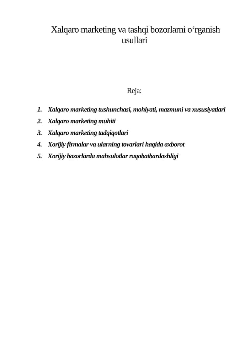 Xalqaro marketing va tashqi bozorlarni o‘rganish usullari