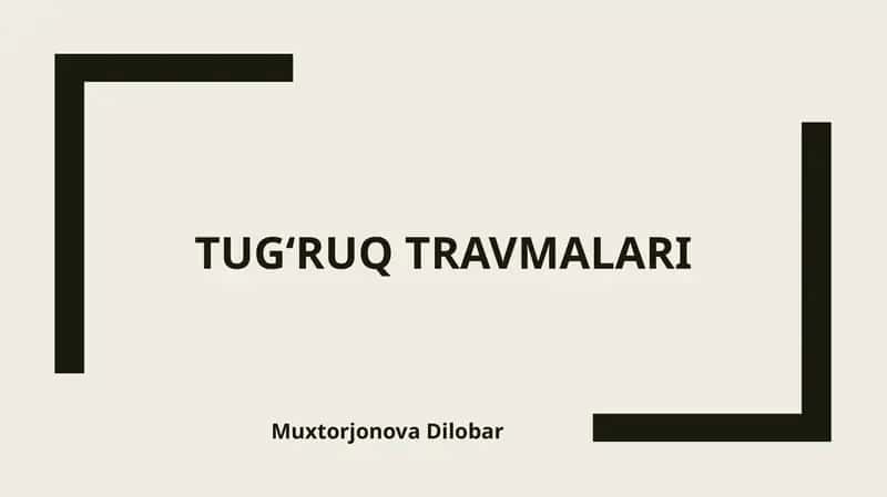Tug‘ruq travmalari