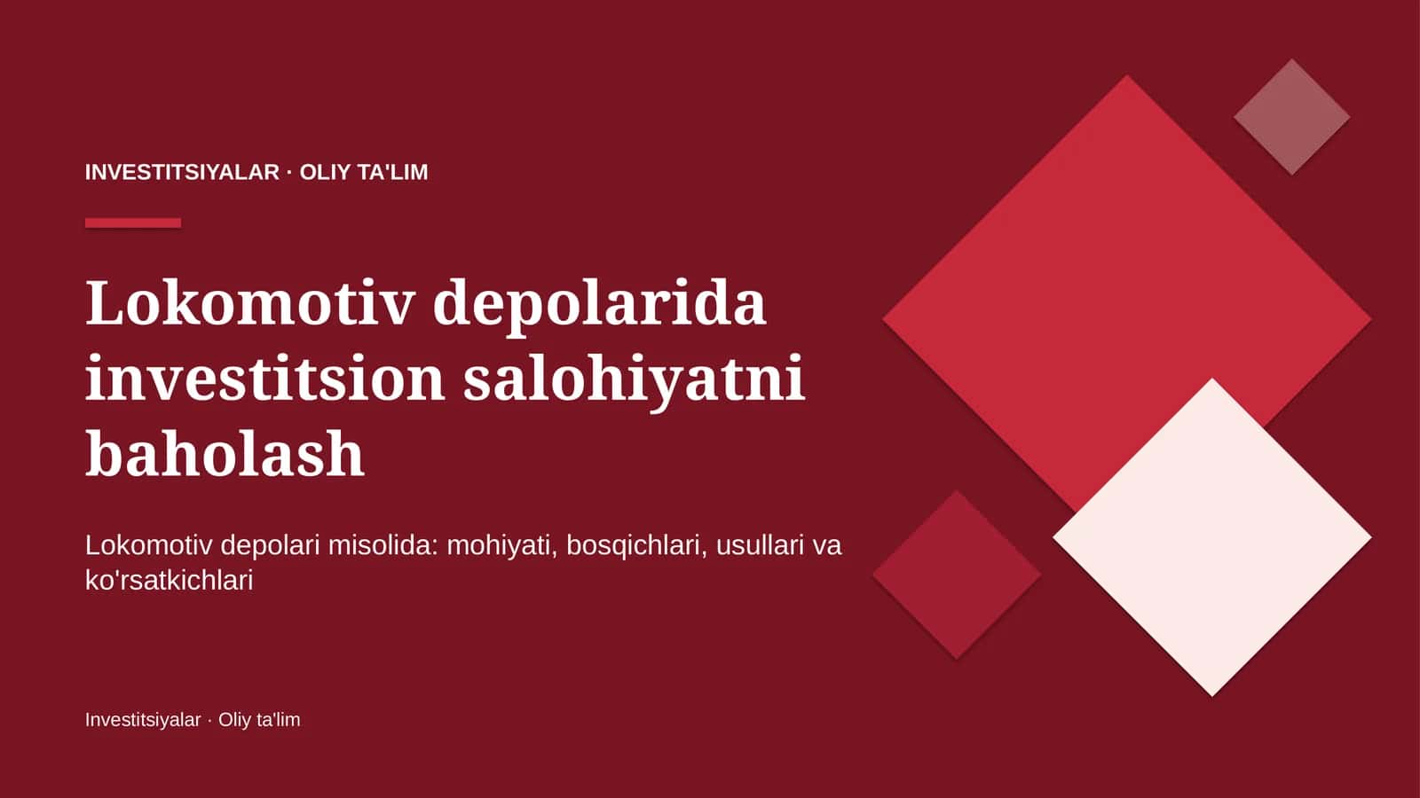 Lokomotiv depolarida investitsion salohiyatni baholash