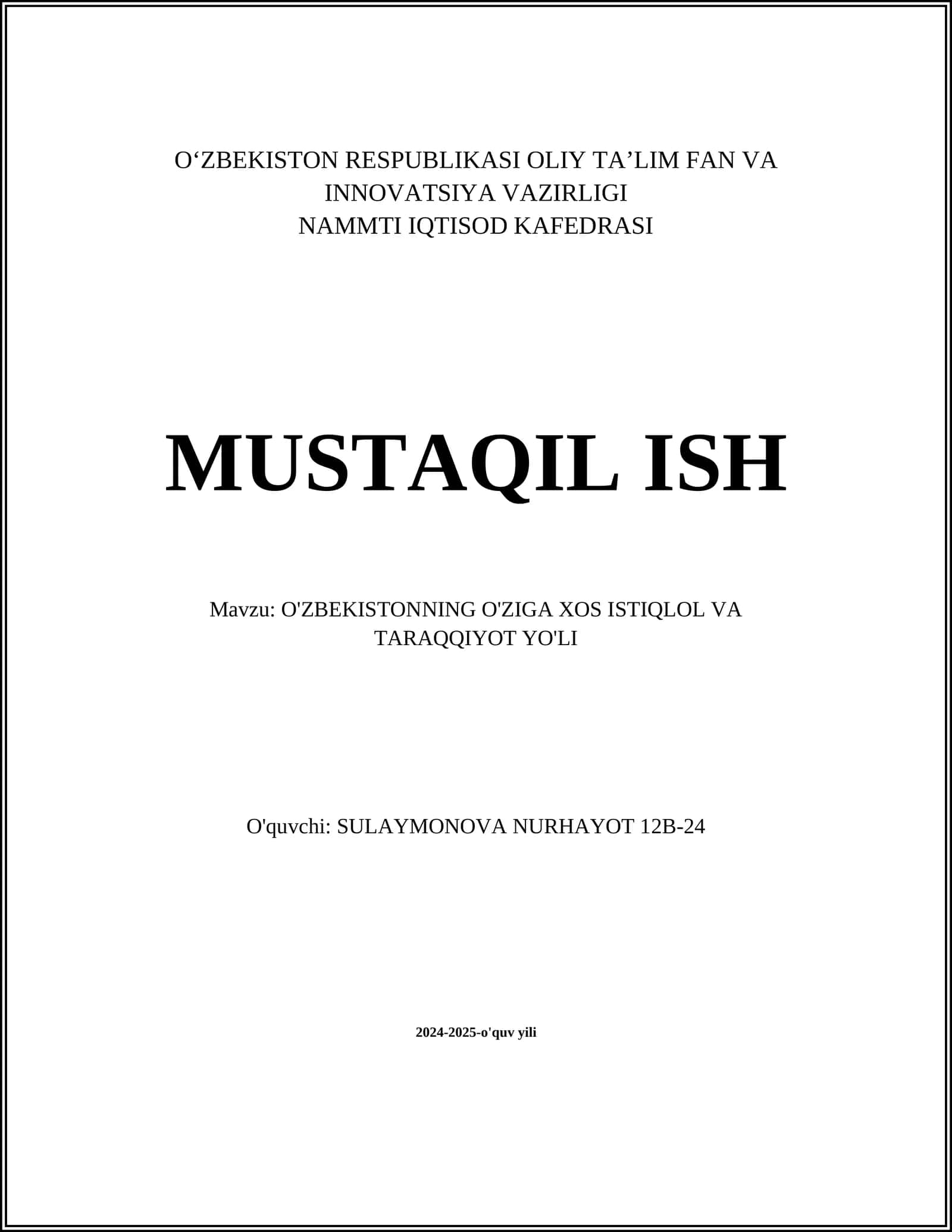 O'ZBEKISTONNING O'ZIGA XOS ISTIQLOL VA TARAQQIYOT YO'LI