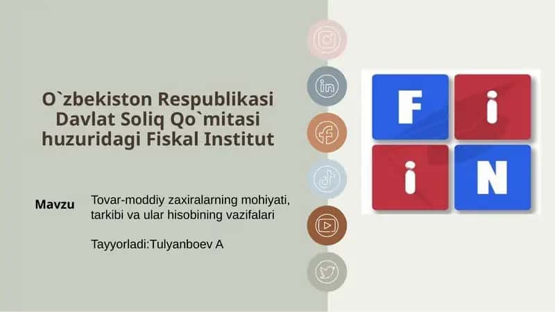 Tovar-moddiy zaxiralarning mohiyati, tarkibi va ular hisobining vazifalari