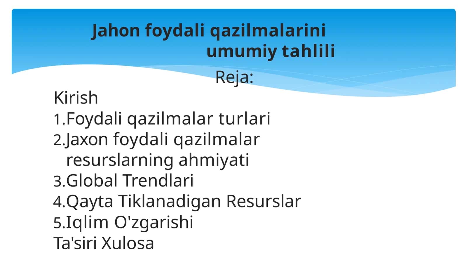 Jahon foydali qazilmalarini umumiy tahlili