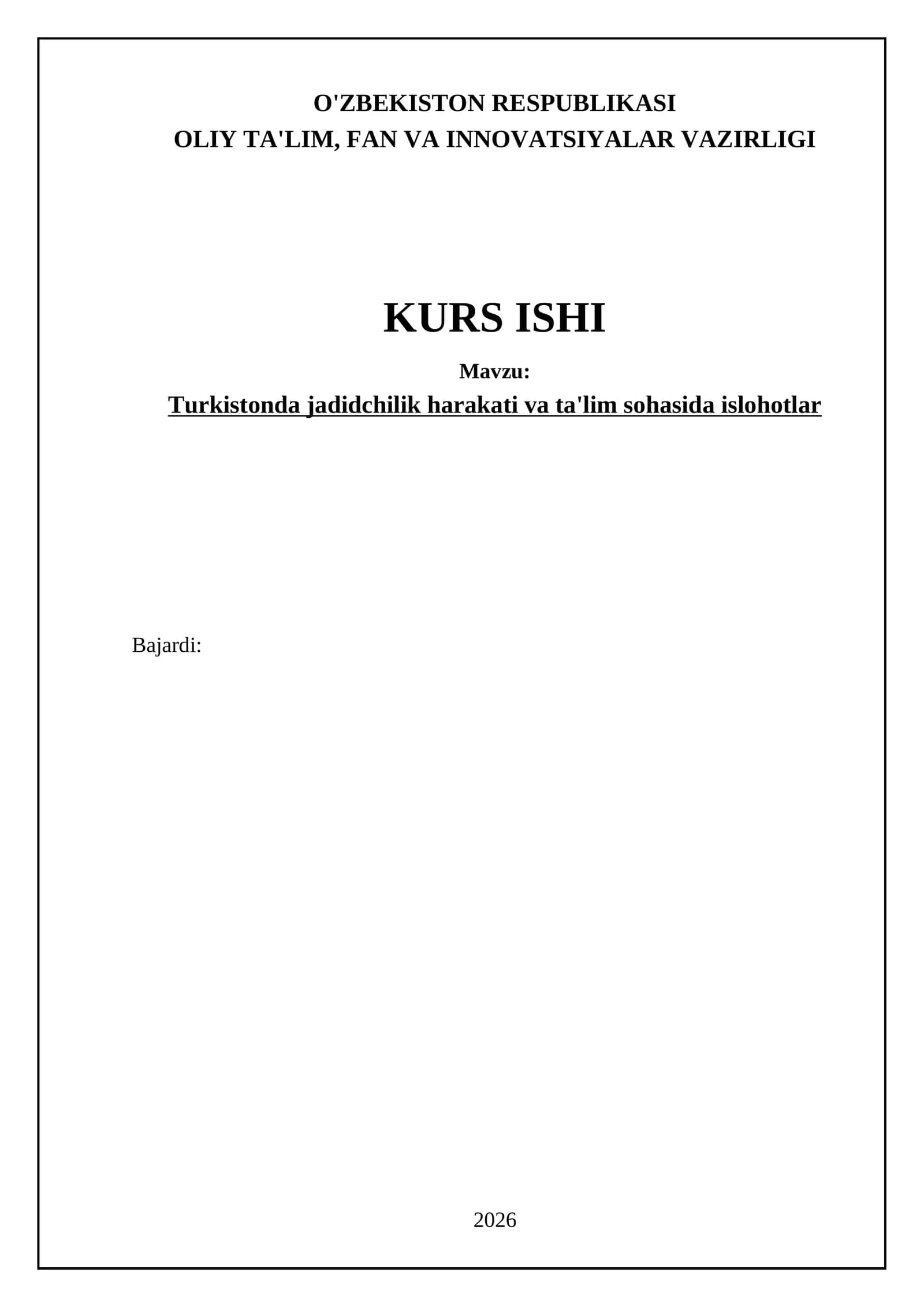Turkistonda jadidchilik harakati va ta'lim sohasida islohotlar