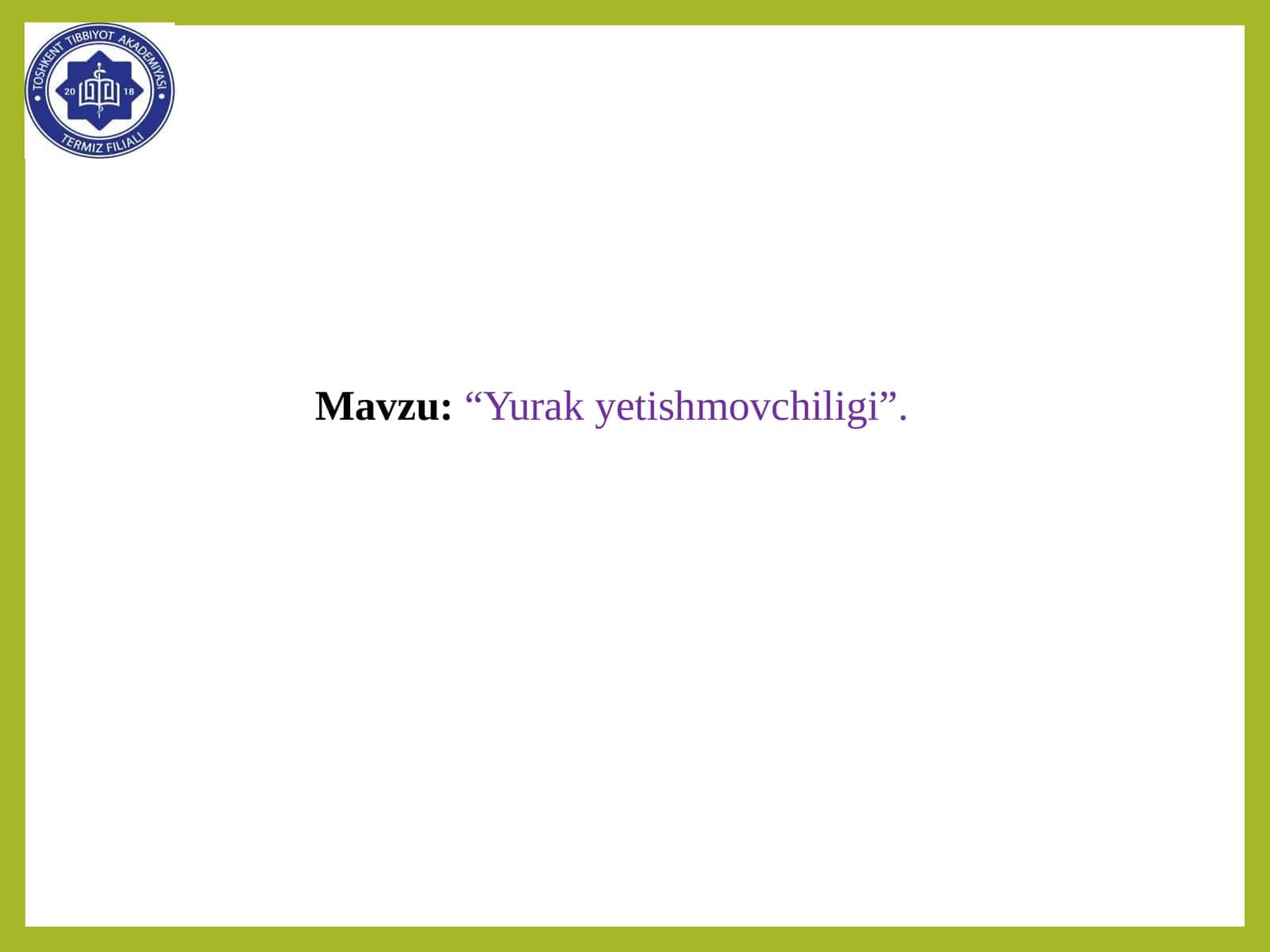 Yurak yetishmovchiligi