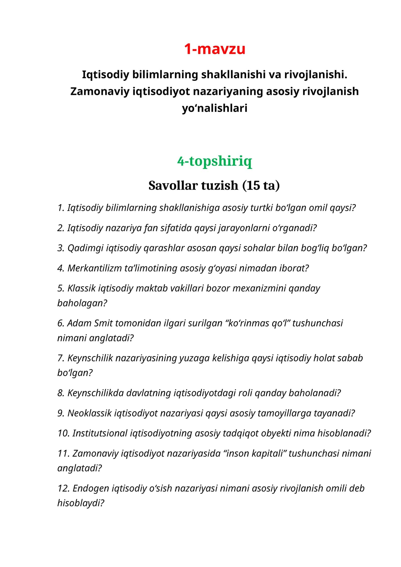 Iqtisodiy bilimlarning shakllanishi va rivojlanishi. Zamonaviy iqtisodiyot nazariyaning asosiy rivojlanish yo‘nalishlari
