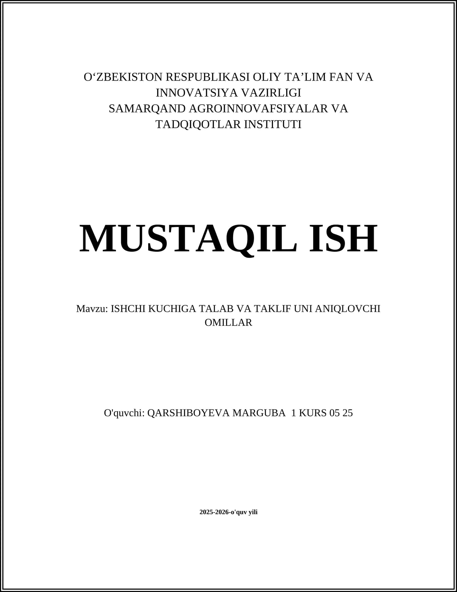 ISHCHI KUCHIGA TALAB VA TAKLIF UNI ANIQLOVCHI OMILLAR