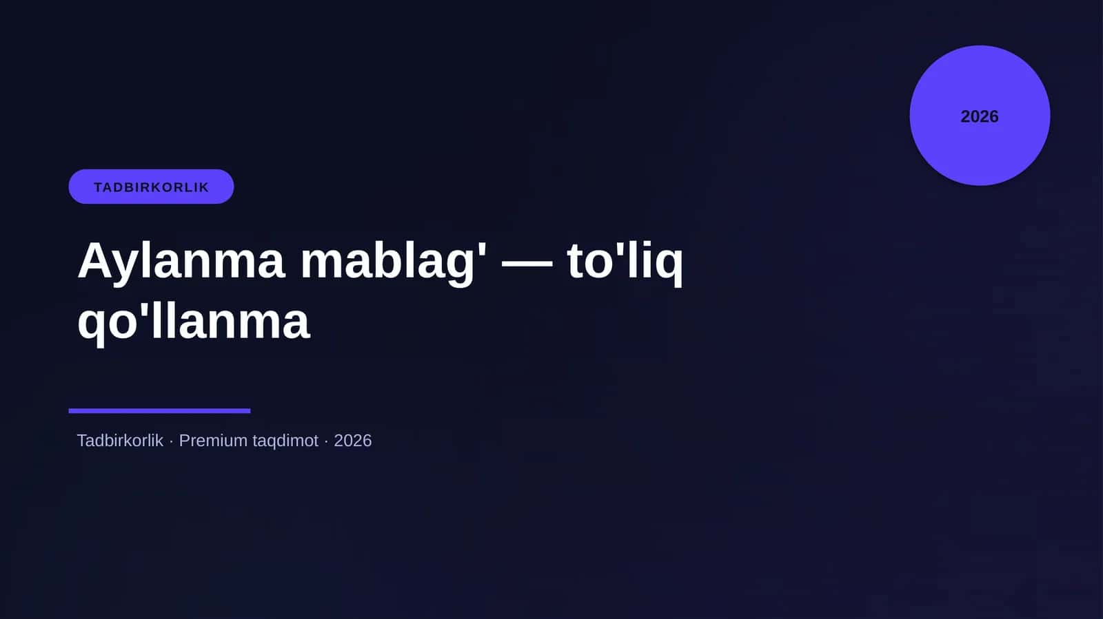 Aylanma mablag' — to'liq qo'llanma