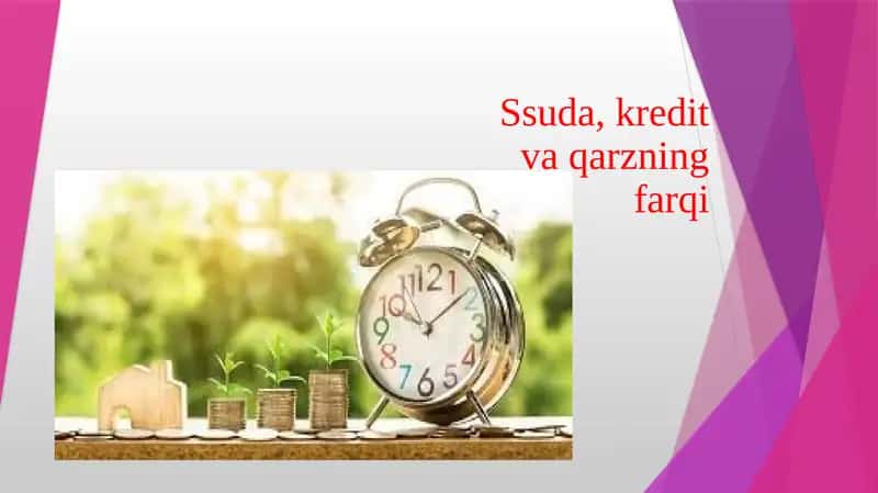 Ssuda, kredit va qarz farqi