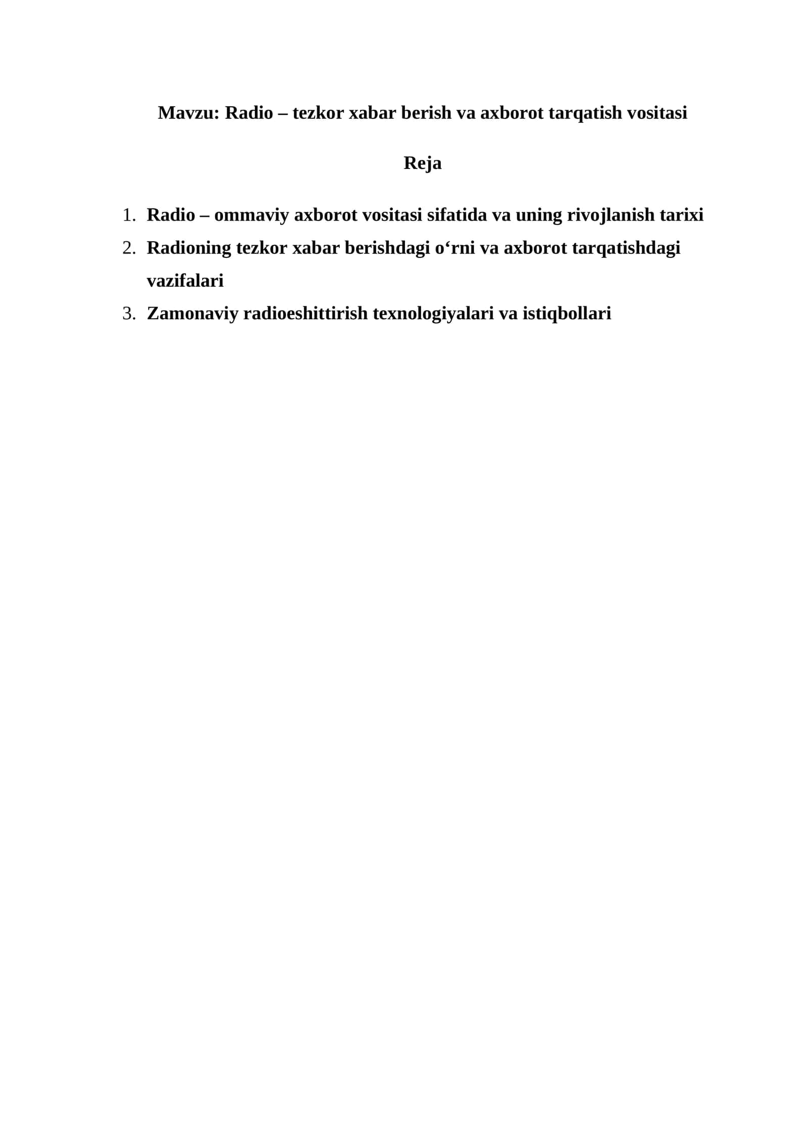 Radio – tezkor xabar berish va axborot tarqatish vositasi