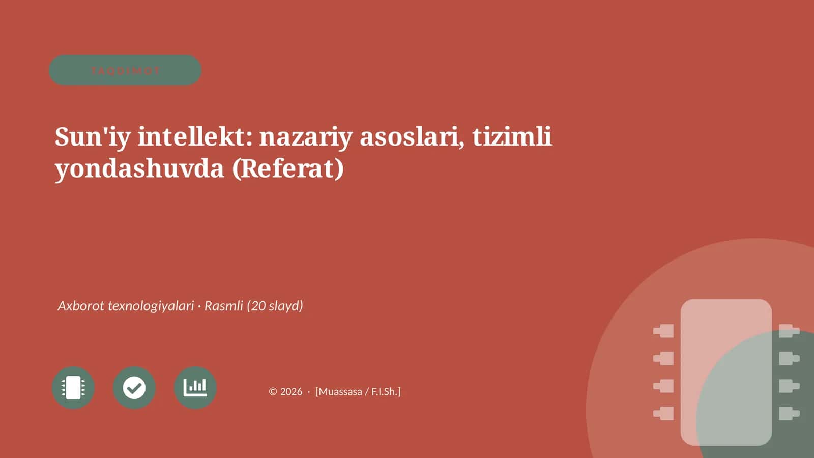 Sun'iy intellekt: nazariy asoslari, tizimli yondashuvda (Referat)