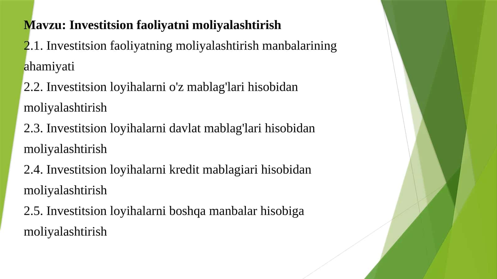 Investitsiya faoliyatini moliyalashtirish: manbalar, ahamiyati va istiqbollari