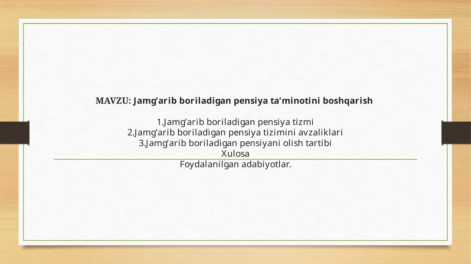 Jamg’arib boriladigan pensiya ta’minotini boshqarish