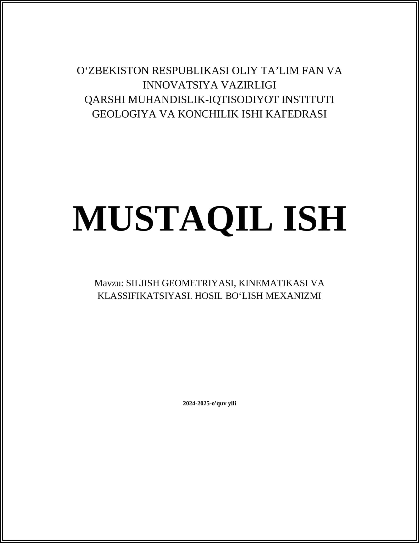 SILJISH GEOMETRIYASI, KINEMATIKASI VA KLASSIFIKATSIYASI. HOSIL BO‘LISH MEXANIZMI