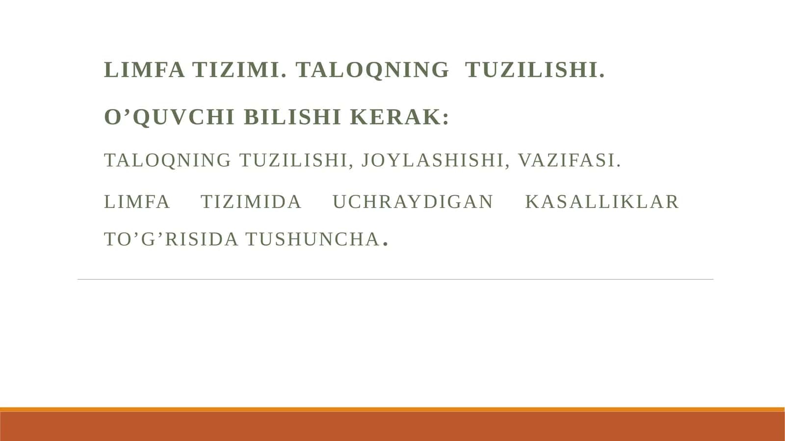Limfatizimi.Taloqning tuzilishi