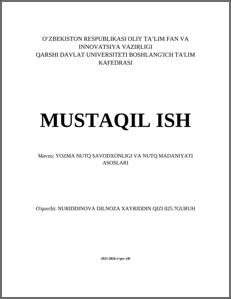 YOZMA NUTQ SAVODXONLIGI VA NUTQ MADANIYATI ASOSLARI