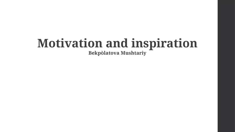 Understanding Motivation & Inspiration