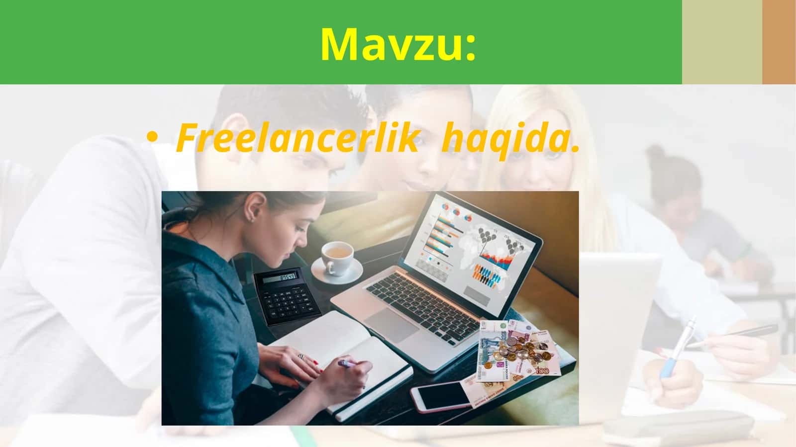 Freelancerlik haqida