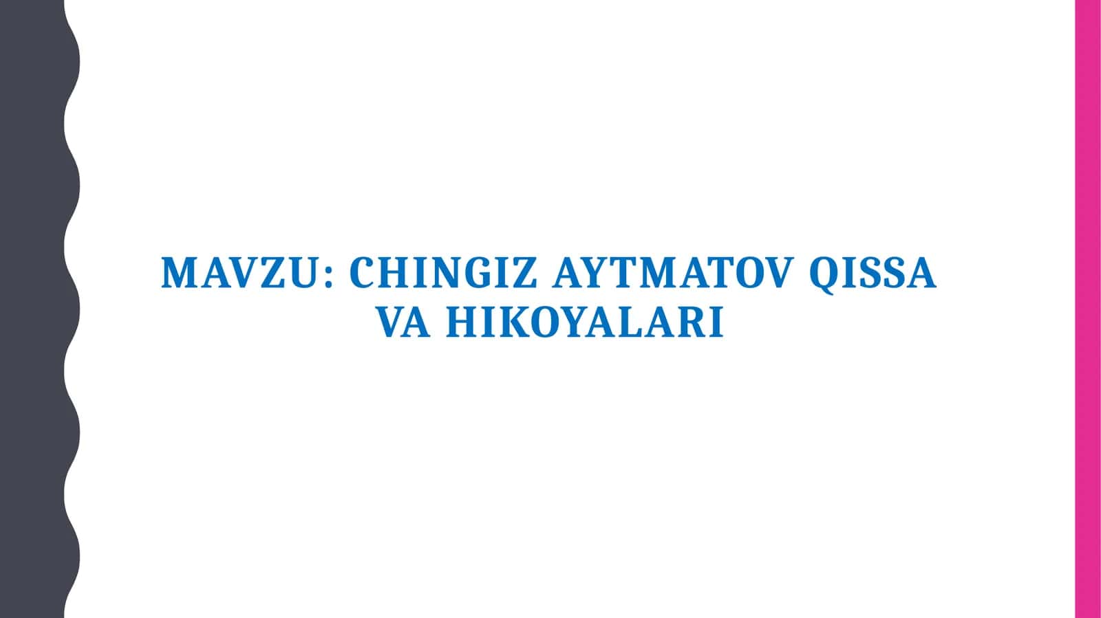 Chingiz Aytmatov qissa va hikoyalari