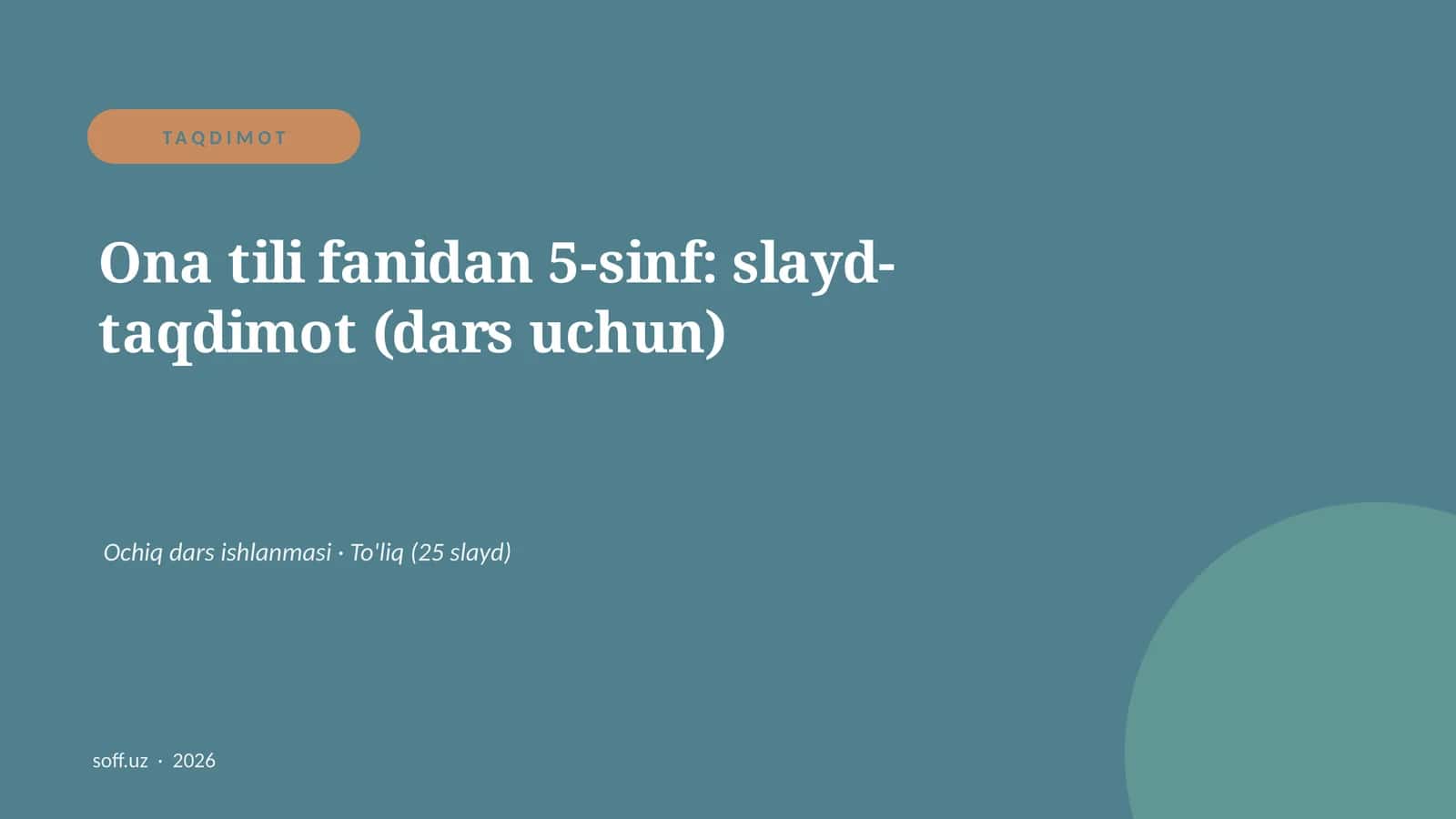 Ona tili fanidan 5-sinf: slayd-taqdimot (dars uchun)