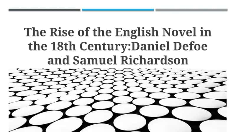 The Rise of the English Novel in the 18th Century