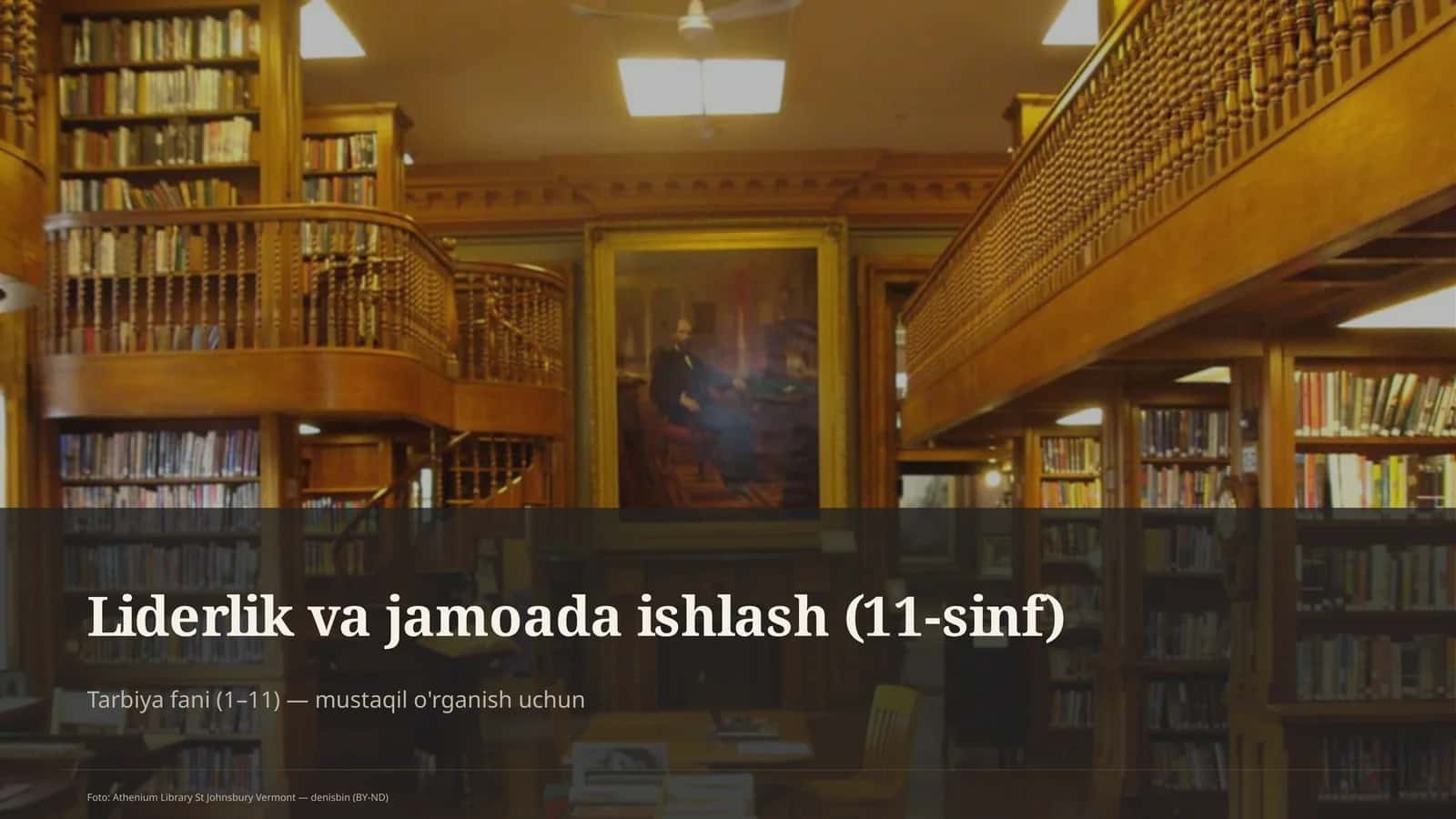 Liderlik va jamoada ishlash (11-sinf)