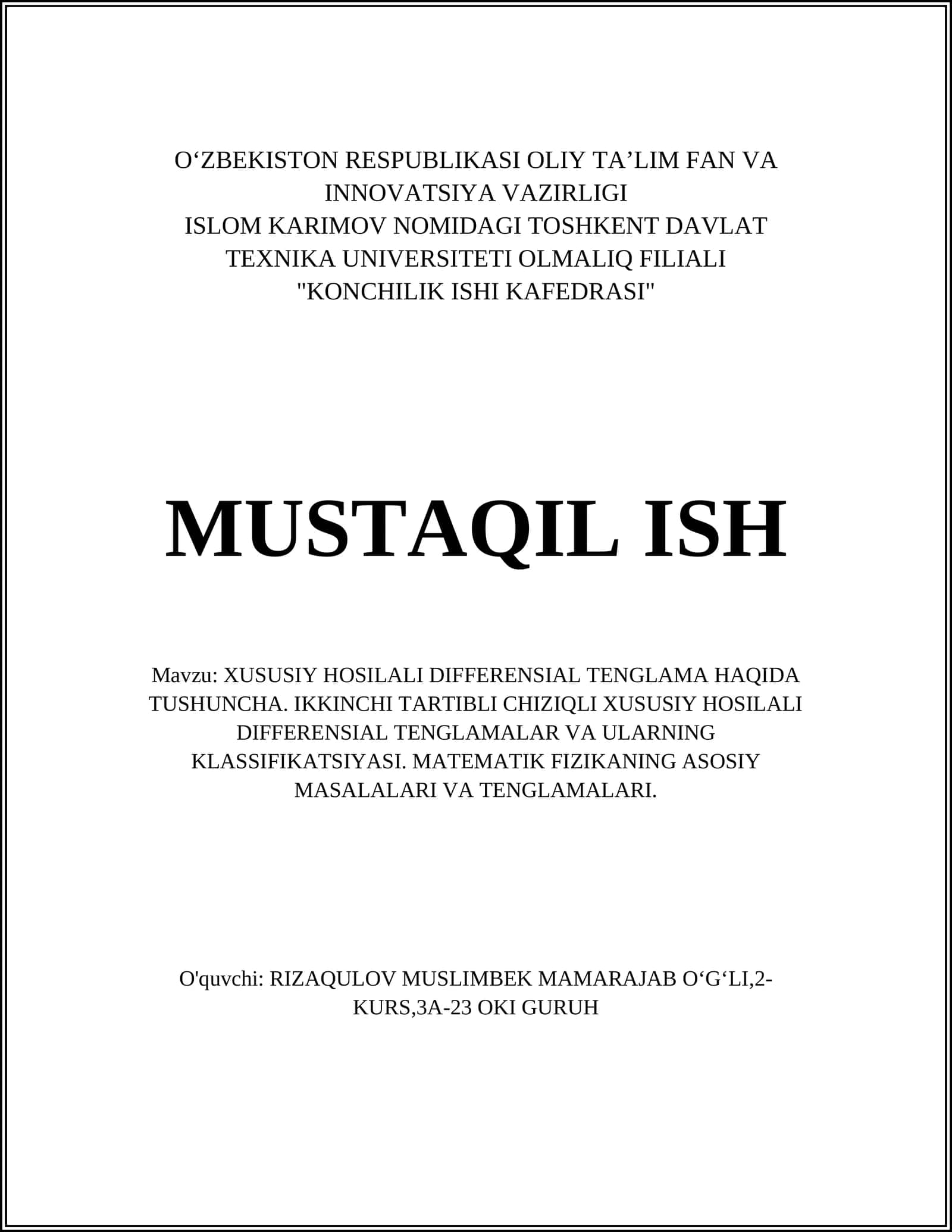 XUSUSIY HOSILALI DIFFERENSIAL TENGLAMA HAQIDA TUSHUNCHA