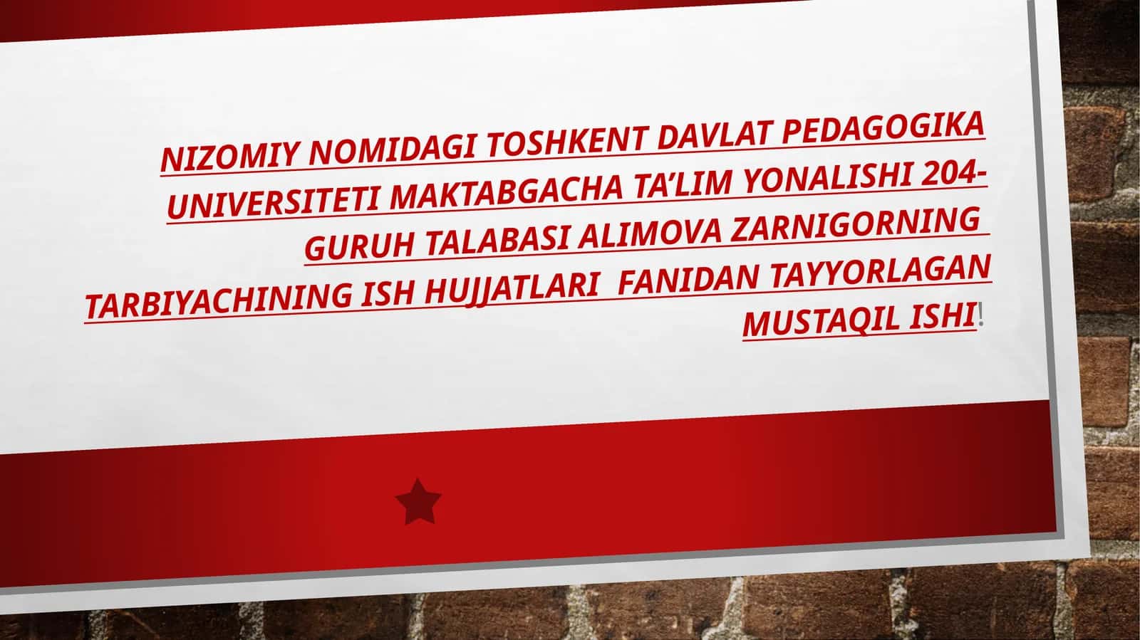 Tarbiyachining ish hujjatlari