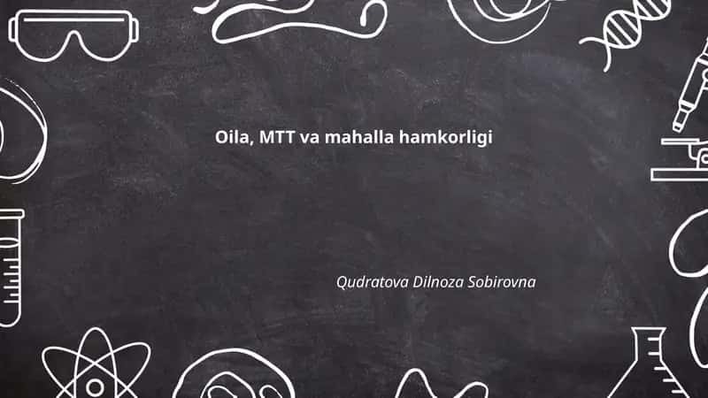 Oila, MTT va mahalla hamkorligi
