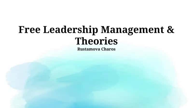 Foundational Leadership Theories