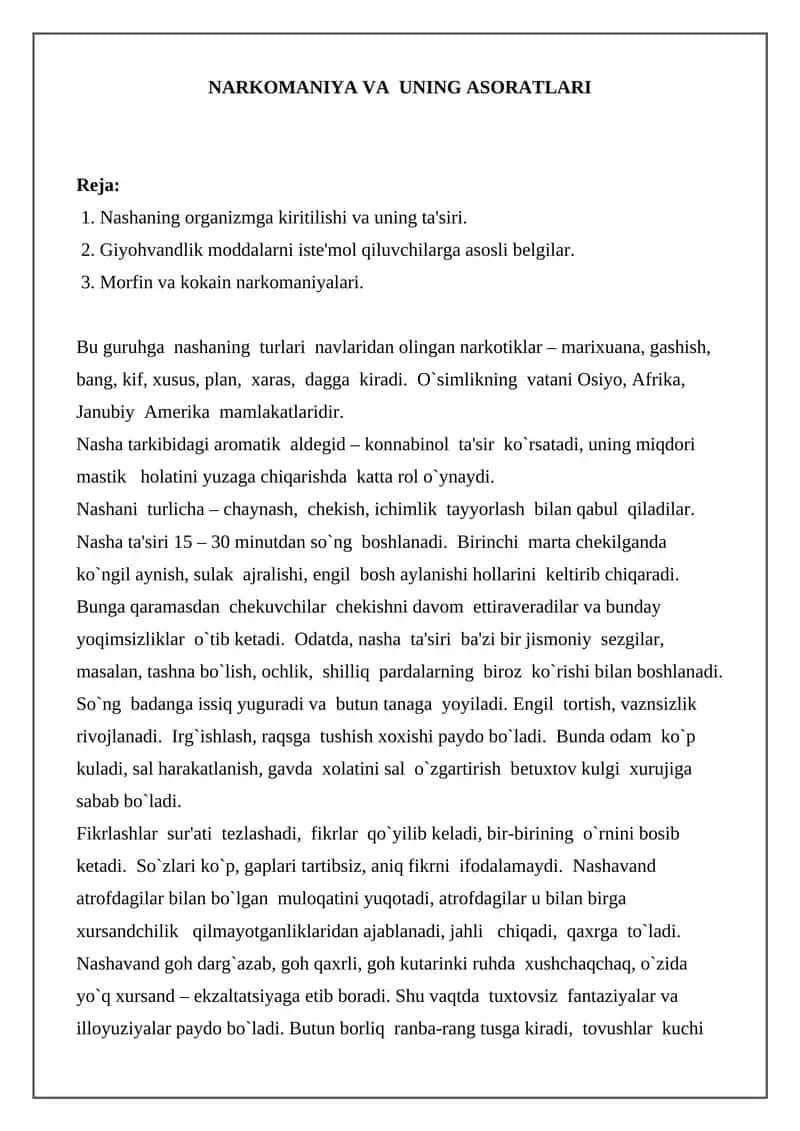 NARKOMANIYA VA UNING ASORATLARI